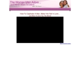 The Woman Men Adore…and Never Want To Leave